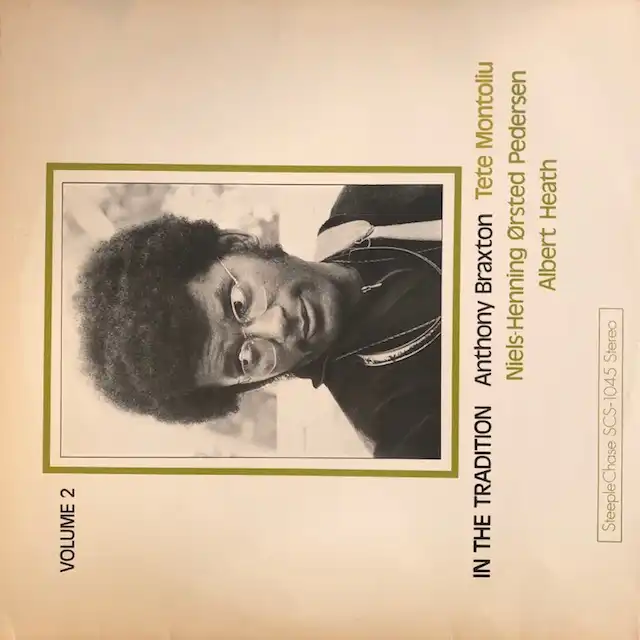 ANTHONY BRAXTON / IN THE TRADITION VOLUME 2Υʥ쥳ɥ㥱å ()