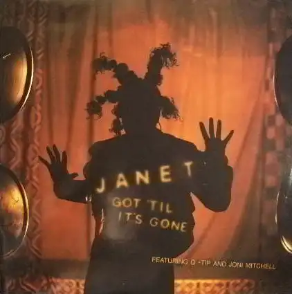 JANET JACKSON / GOT 'TIL IT'S GONE