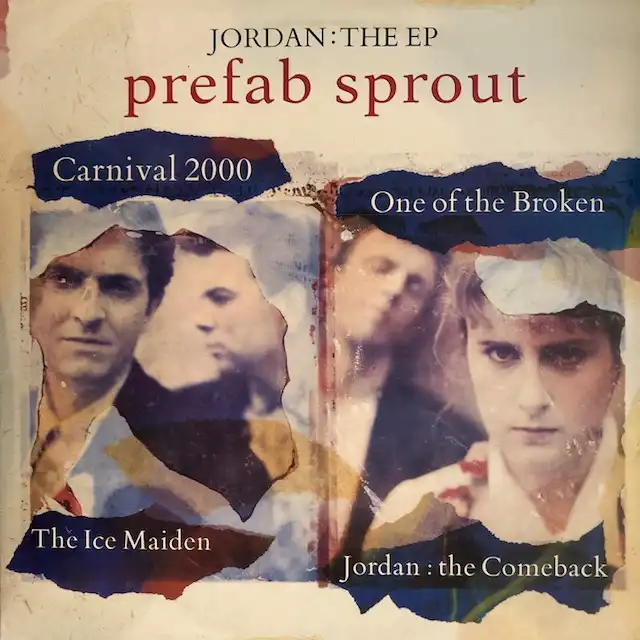 PREFAB SPROUT / JORDAN THE EP