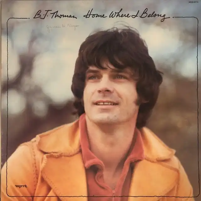 B.J. THOMAS / HOME WHERE I BELONGΥʥ쥳ɥ㥱å ()