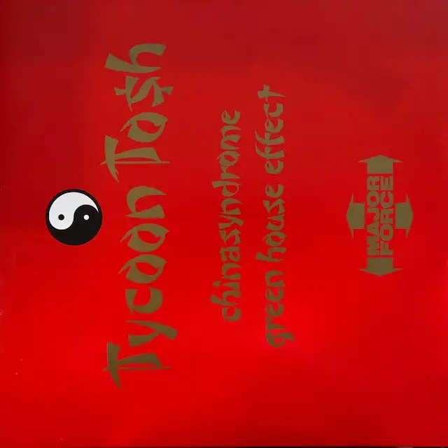 TYCOON TOSH / CHINA SYNDROME ／ GREENHOUSE EFFECT