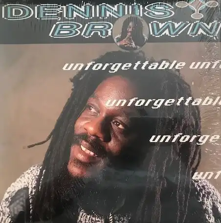 DENNIS BROWN ‎/ UNFORGETTABLEΥʥ쥳ɥ㥱å ()