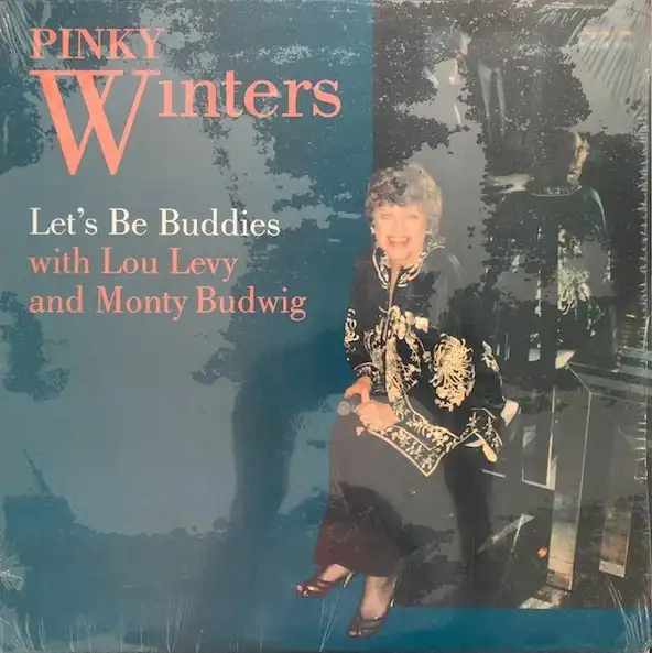 PINKY WINTERS / LETS BE BUDDIES