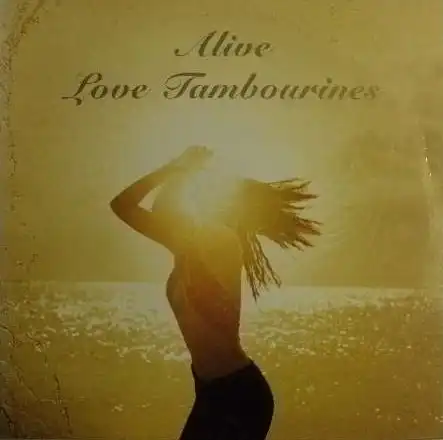 LOVE TAMBOURINES / ALIVEΥʥ쥳ɥ㥱å ()