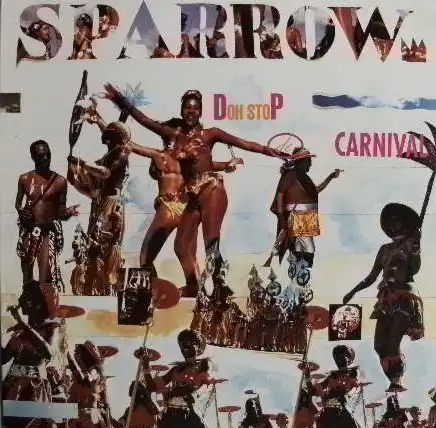 MIGHTY SPARROW / DOH STOP DE CARNIVALのアナログレコードジャケット (準備中)