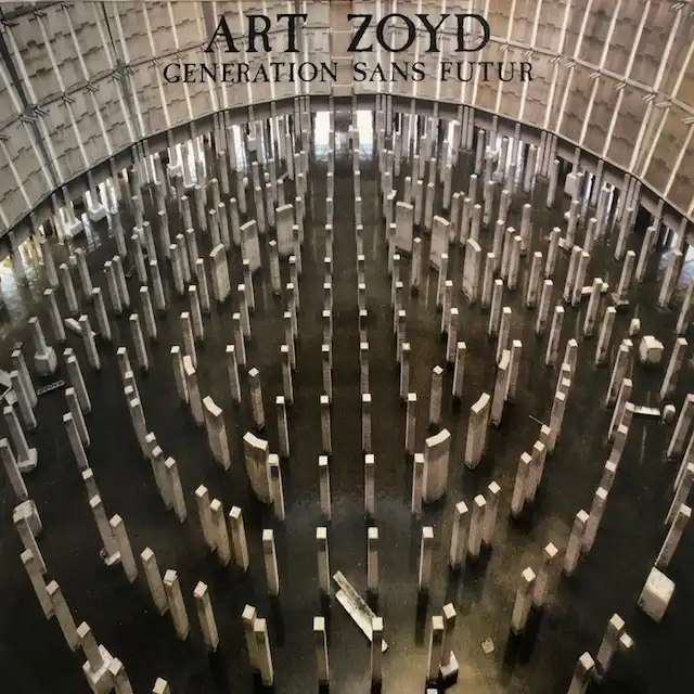 ART ZOYD / GENERATION SANS FUTURΥʥ쥳ɥ㥱å ()