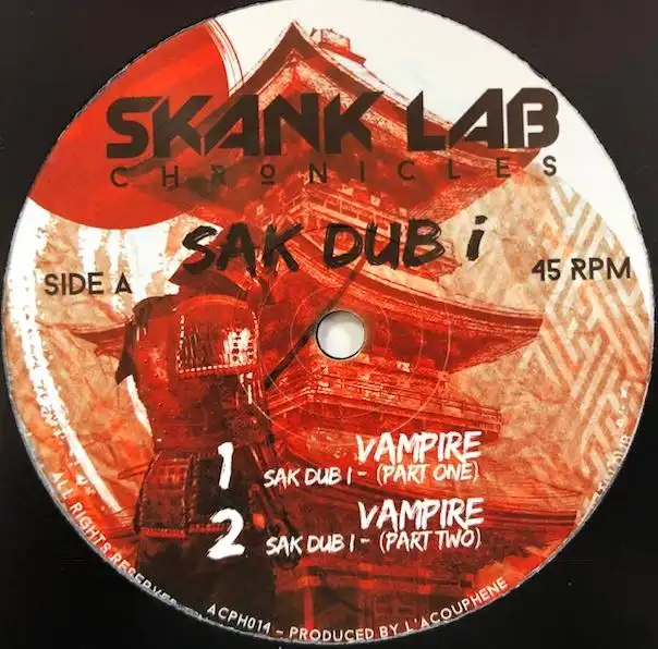 SAK DUB I ‎/ VAMPIRE ／ FORWARD DUB