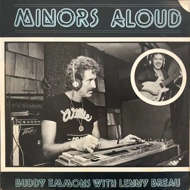 BUDDY EMMONS WITH LENNY BREAU / MINORS ALOUD