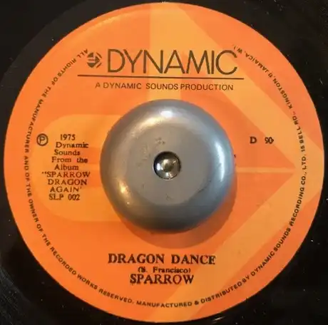 SPARROW  BYRON LEE & THE DRAGONAIRES / DRAGON DANCE  DONT BLAME THE YOUTH