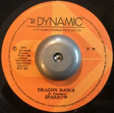 SPARROW ／ BYRON LEE & THE DRAGONAIRES / DRAGON DANCE ／ DON’T BLAME THE YOUTH