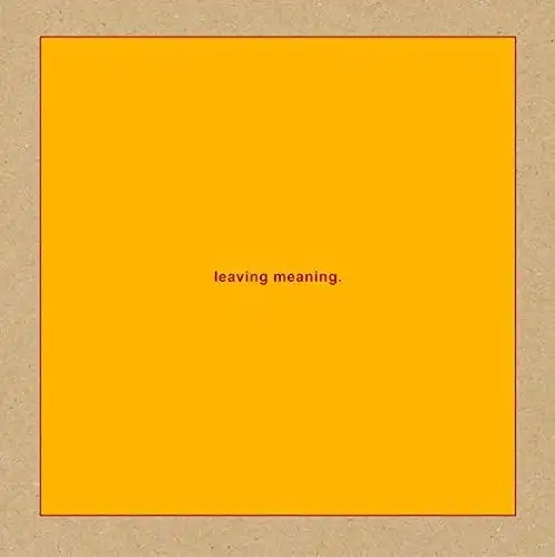 SWANS / LEAVING MEANING
