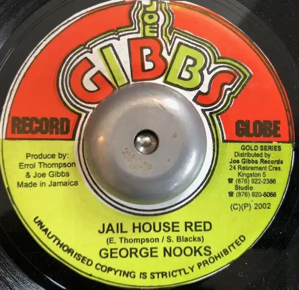 GEORGE NOOKS ／ OBEAH DENTON ‎/ JAIL HOUSE RED ／ OVERRULE