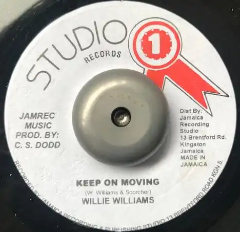 WILLIE WILLIAMS / KEEP ON MOVING
