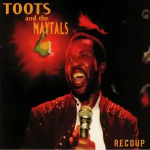 TOOTS & THE MAYTALS / RECOUP