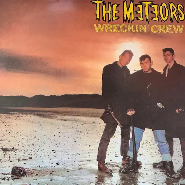 METEORS / WRECKIN CREW