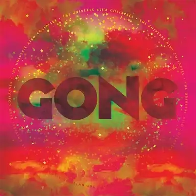 GONG / UNIVERSE ALSO COLLAPSESΥʥ쥳ɥ㥱å ()