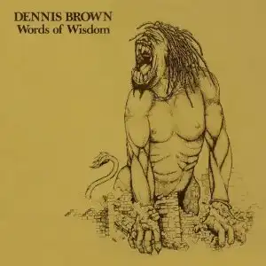 DENNIS BROWN ‎/ WORDS OF WISDOM