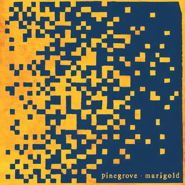 PINEGROVE / MARIGOLD