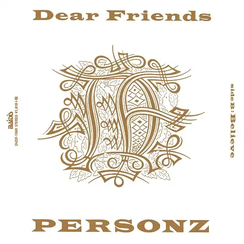 PERSONZ (パーソンズ) / DEAR FRIENDS 