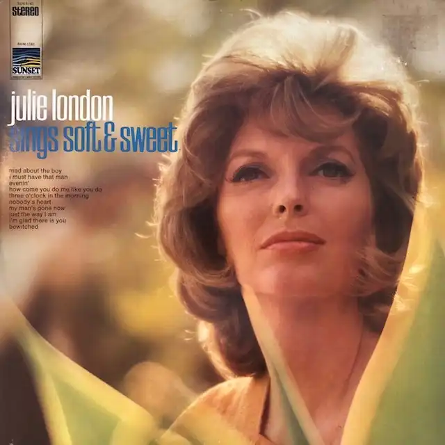 JULIE LONDON / SINGS SOFT & SWEET