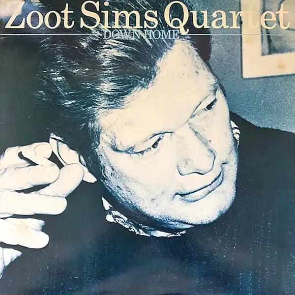 ZOOT SIMS QUARTET / DOWN HOMEΥʥ쥳ɥ㥱å ()