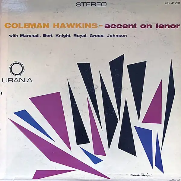 COLEMAN HAWKINS / ACCENT ON TENOR