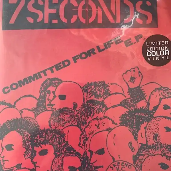 7 SECONDS / COMMITTED FOR LIFE E.P.