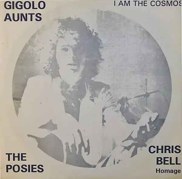 GIGOLO AUNTSPOSIES / I AM THE COSMOS 