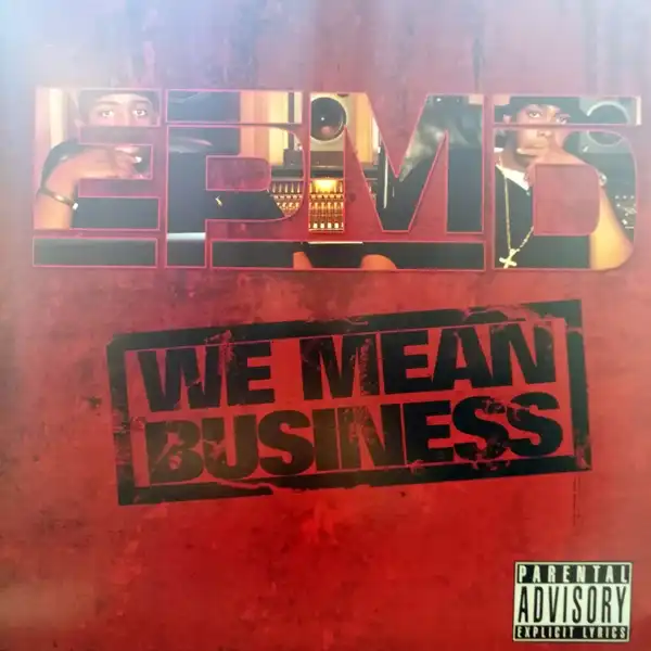 EPMD ‎/ WE MEAN BUSINESS