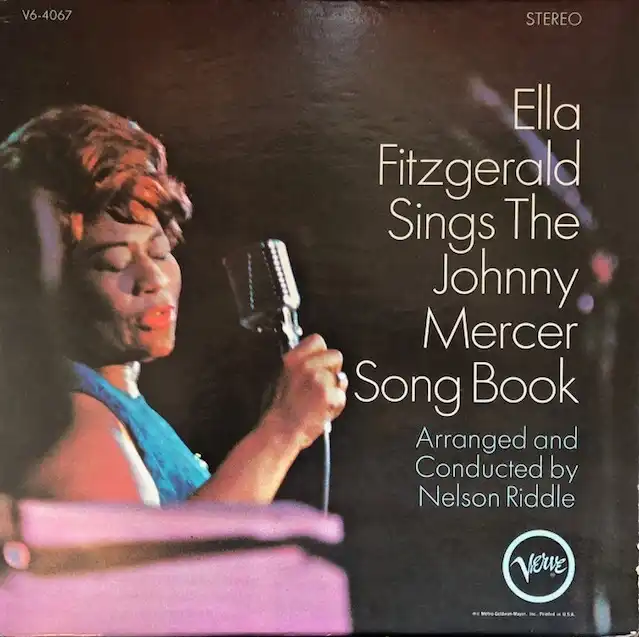 ELLA FITZGERALD / SINGS THE JOHNNY MERCER SONG