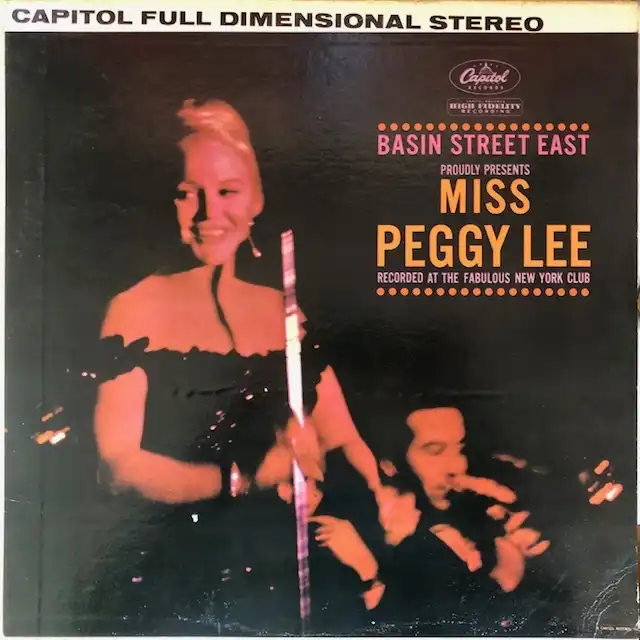 PEGGY LEE / BASIN STREET EAST