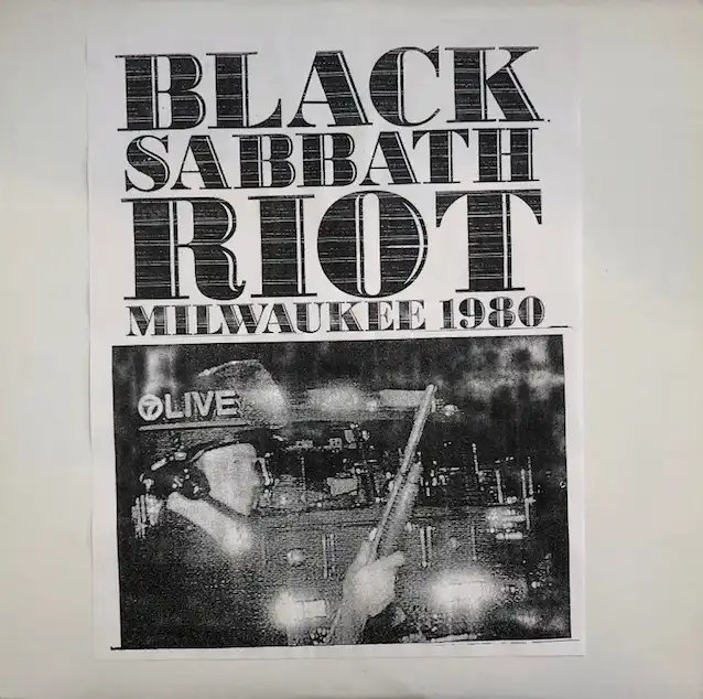 KHAN & LARY 7 / BLACK SABBATH RIOT MILWAUKEE 1980