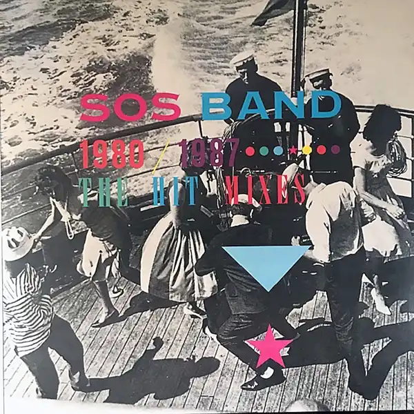 SOS BAND / SOS BAND 1980-1987: THE HIT MIXES