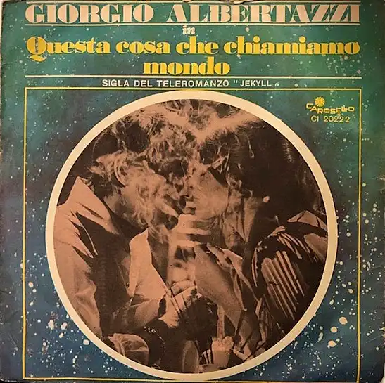 GIORGIO ALBERTAZZI ‎/ QUESTA COSA CHE CHIAMIAMO MONDOΥʥ쥳ɥ㥱å ()