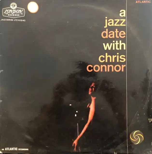 CHRIS CONNOR / A JAZZ DATE WITH CHRIS CONNOR