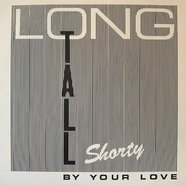 LONG TALL SHORTY / BY YOUR LOVEΥʥ쥳ɥ㥱å ()