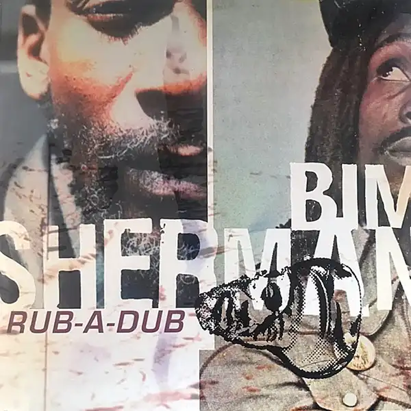 BIM SHERMAN / RUB-A-DUB