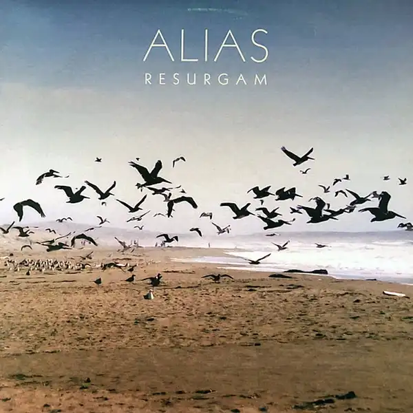 ALIAS / RESURGAM