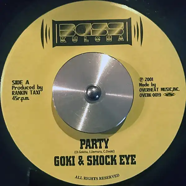 GOKI & SHOCK EYE / PARTYΥʥ쥳ɥ㥱å ()