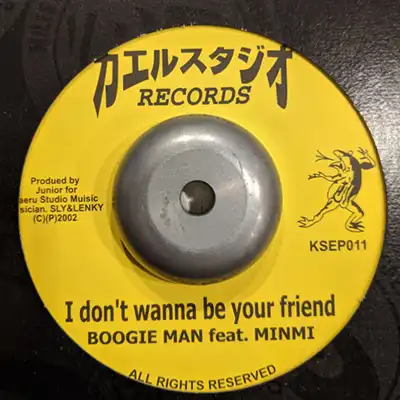 Boogie Man & Minmi / I Don't Wanna Be Your FriendΥʥ쥳ɥ㥱å ()