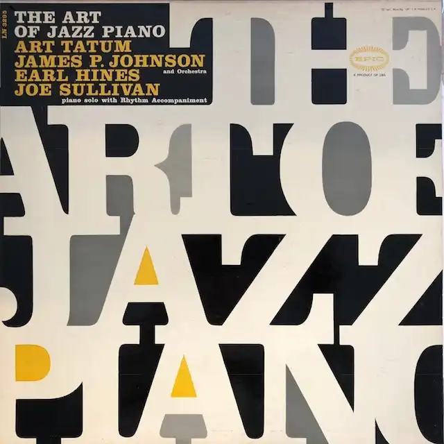 VARIOUS (ART TATUM, JAMES PRICE JOHNSON) / ART OF JAZZ PIANO