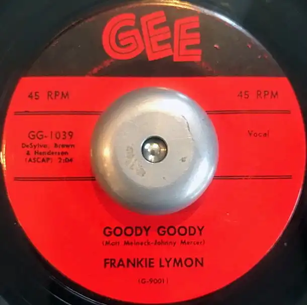 FRANKIE LYMON ‎/ GOODY GOODYCREATION OF LOVE