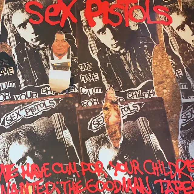 SEX PISTOLS / WEVE CUM FOR YOUR CHILDREN