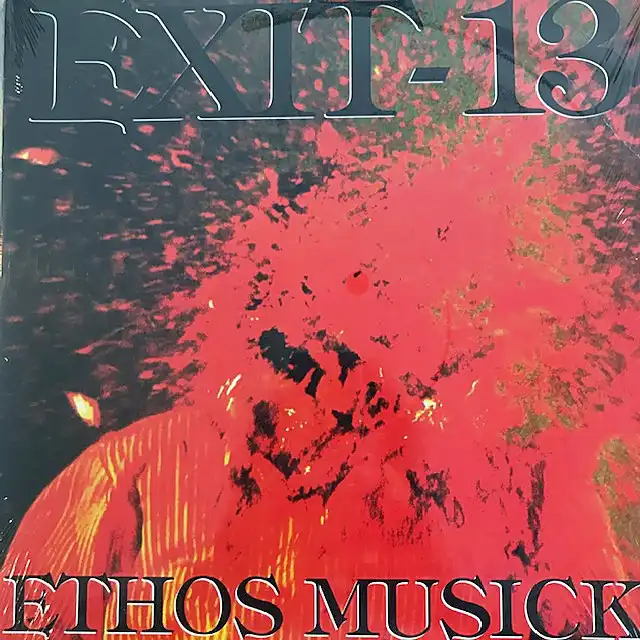 EXIT-13 ‎/ ETHOS MUSICKΥʥ쥳ɥ㥱å ()