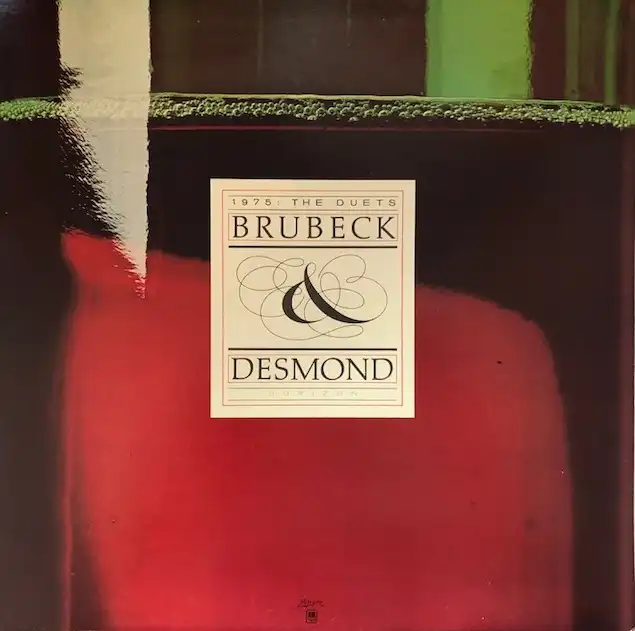 DAVE BRUBECK  PAUL DESMOND / 1975 : THE DUETS