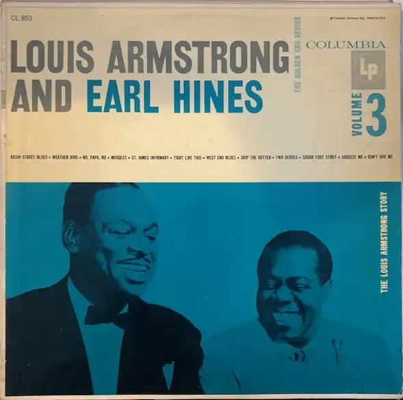 LOUIS ARMSTRONG AND EARL HINES / LOUIS ARMSTRONG STORY VOL. 3