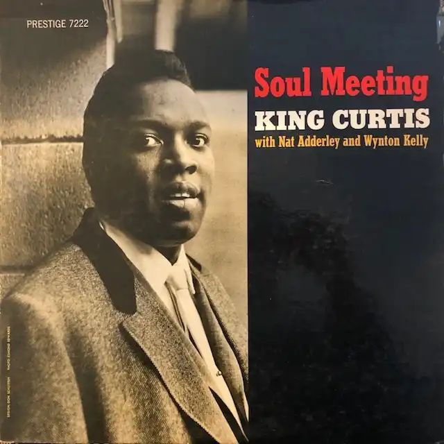 KING CURTIS / SOUL MEETINGΥʥ쥳ɥ㥱å ()