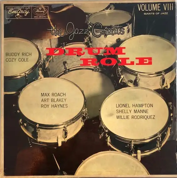 VARIOUS (MAX ROACH, ART BLAKEY) / VOLUME III - THE JAZZ GIANTS DRUM ROLE