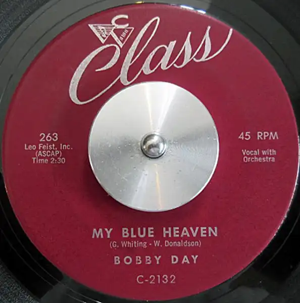 BOBBY DAY / MY BLUE HEAVEN ／ I DON'T WANT TO