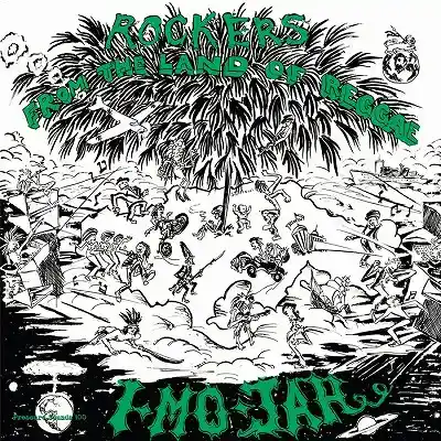 I-MO-JAH / ROCKERS FROM THE LAND OF REGGAE